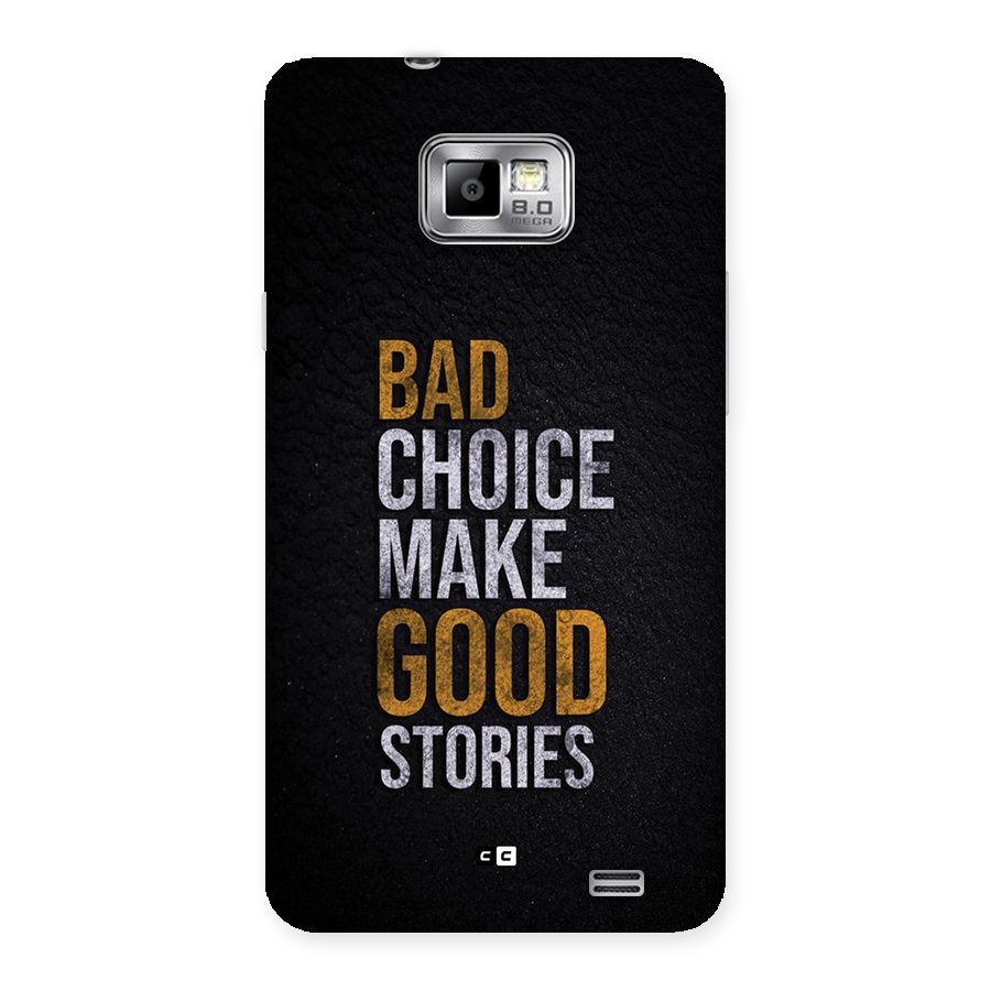 Make Good Stories Back Case for Galaxy S2