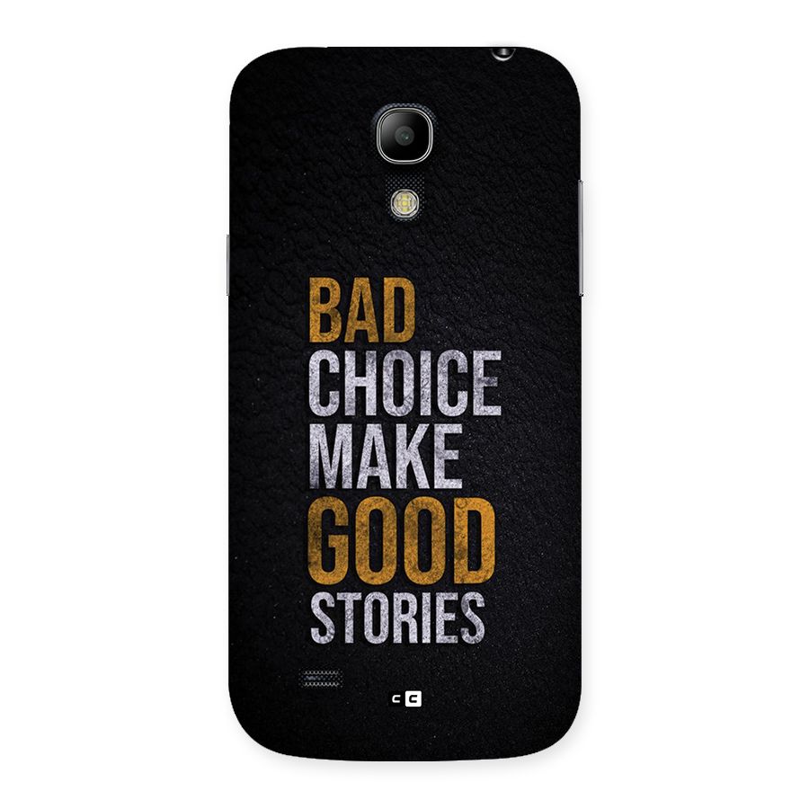 Make Good Stories Back Case for Galaxy S4 Mini