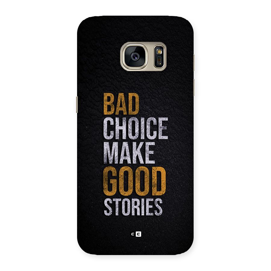 Make Good Stories Back Case for Galaxy S7