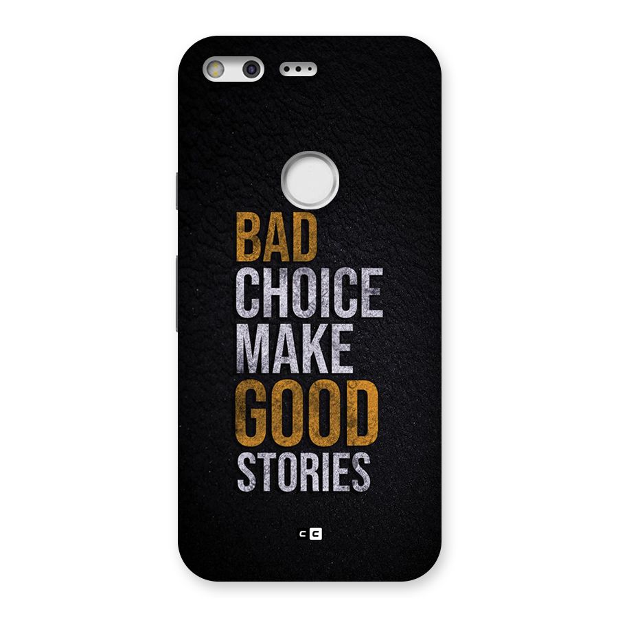 Make Good Stories Back Case for Google Pixel