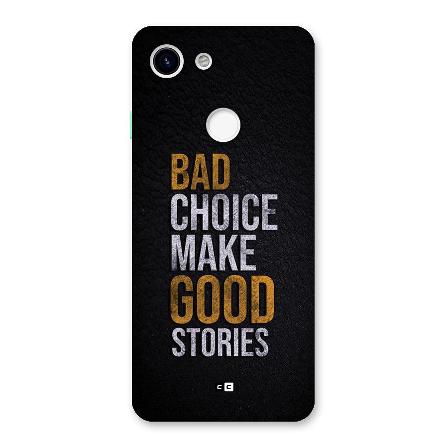 Make Good Stories Back Case for Google Pixel 3