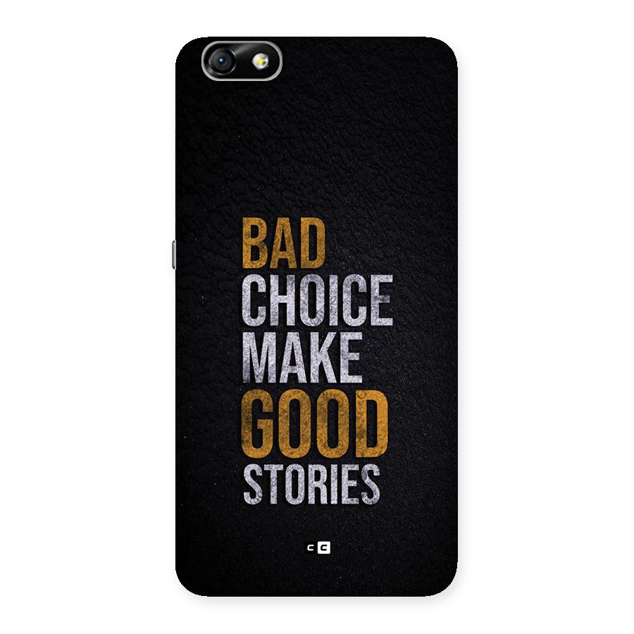 Make Good Stories Back Case for Honor 4X