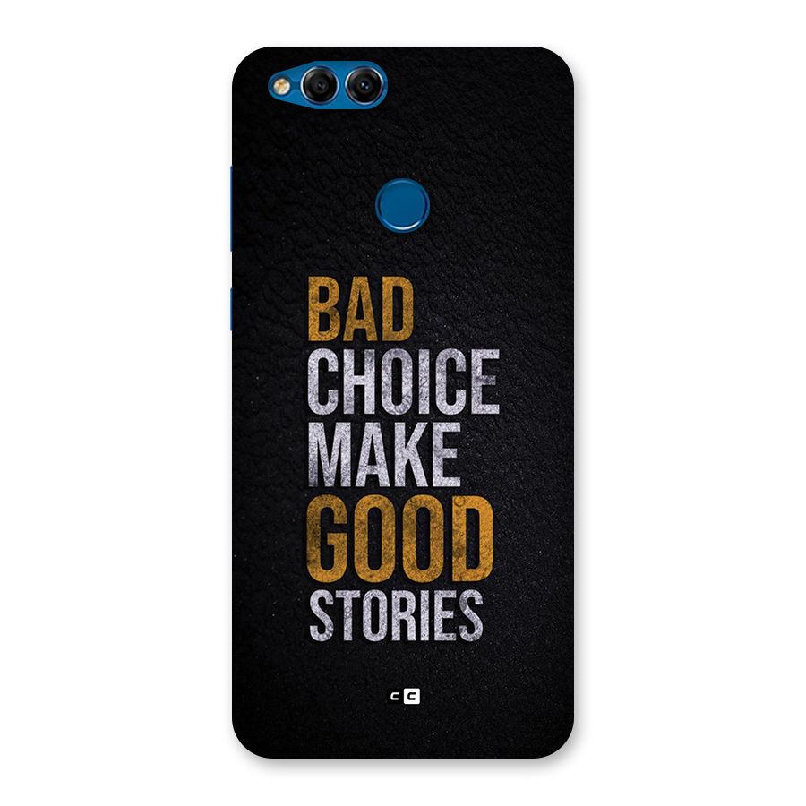 Make Good Stories Back Case for Honor 7X