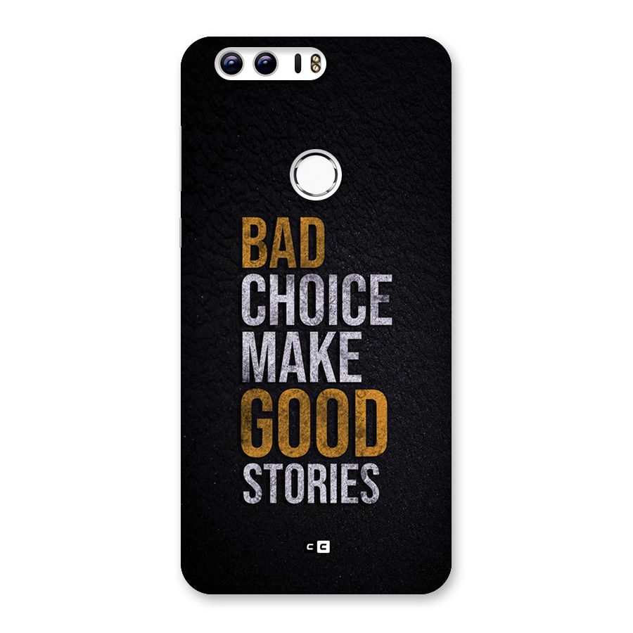Make Good Stories Back Case for Honor 8