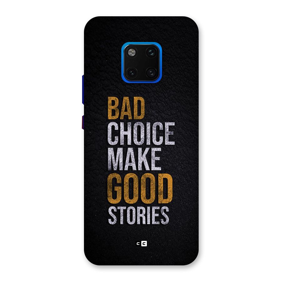 Make Good Stories Back Case for Huawei Mate 20 Pro