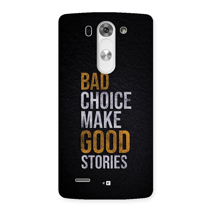 Make Good Stories Back Case for LG G3 Beat