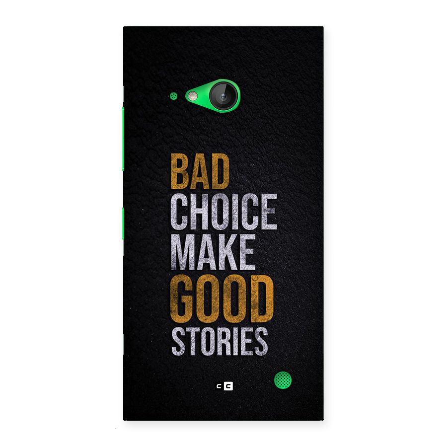 Make Good Stories Back Case for Lumia 730
