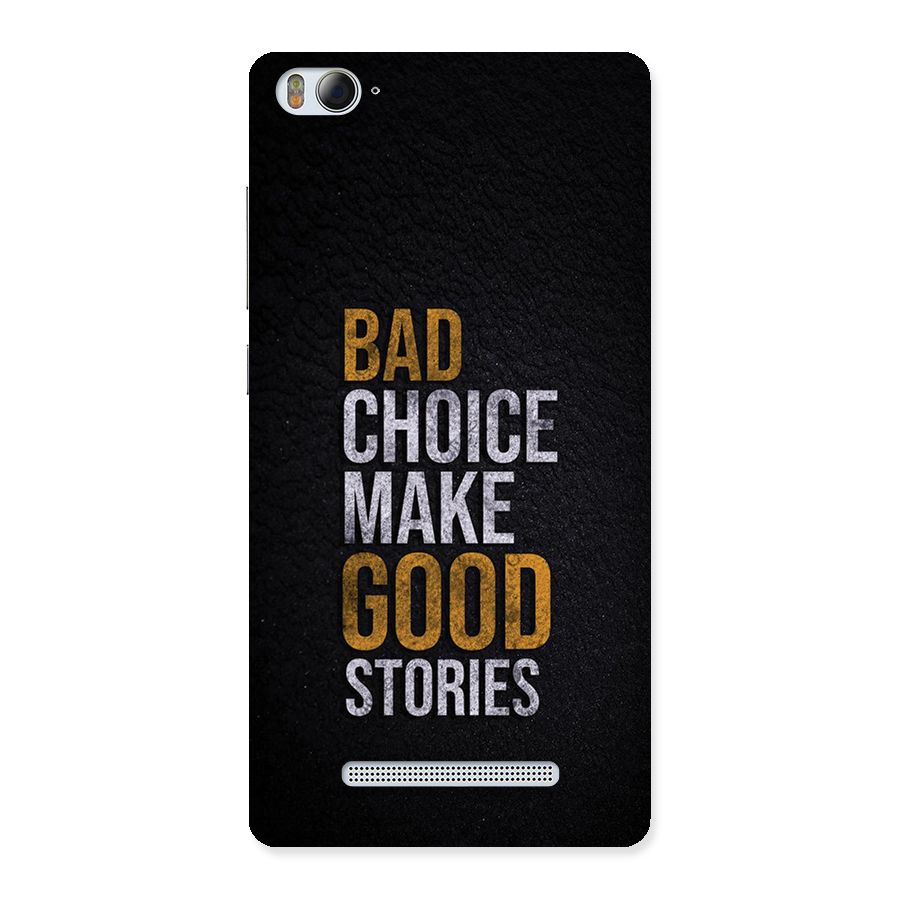 Make Good Stories Back Case for Mi4i