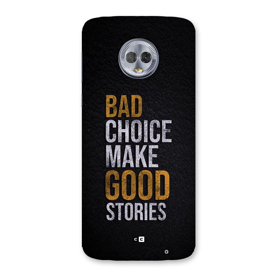 Make Good Stories Back Case for Moto G6 Plus