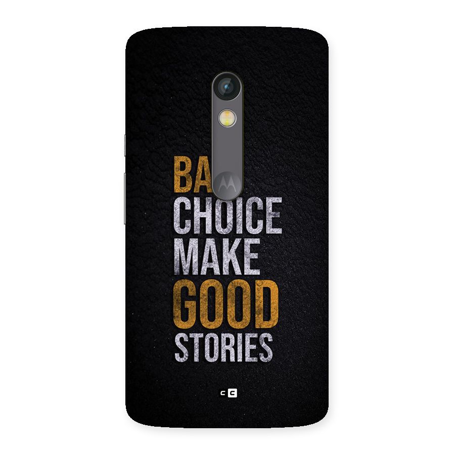 Make Good Stories Back Case for Moto X Play