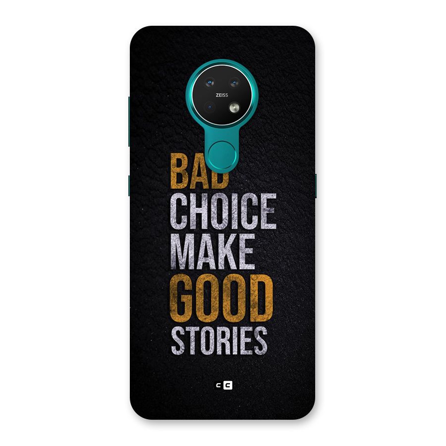 Make Good Stories Back Case for Nokia 7.2