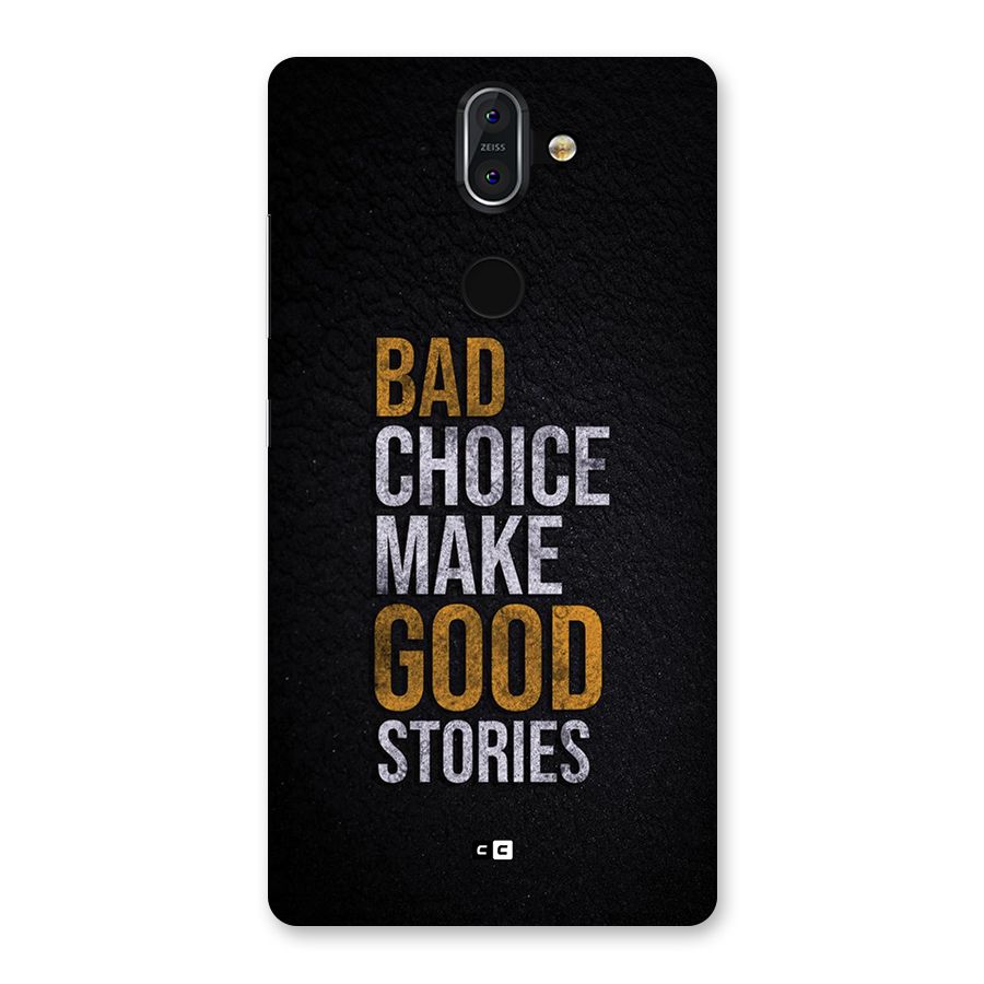 Make Good Stories Back Case for Nokia 8 Sirocco