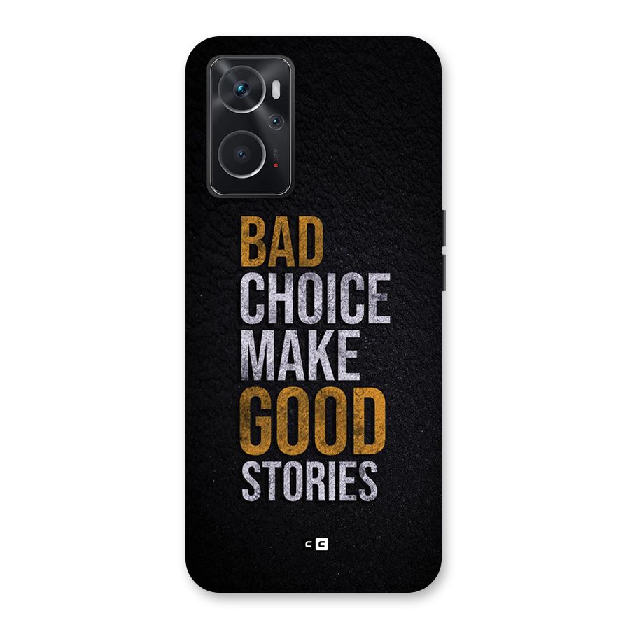 Make Good Stories Back Case for Oppo K10 4G