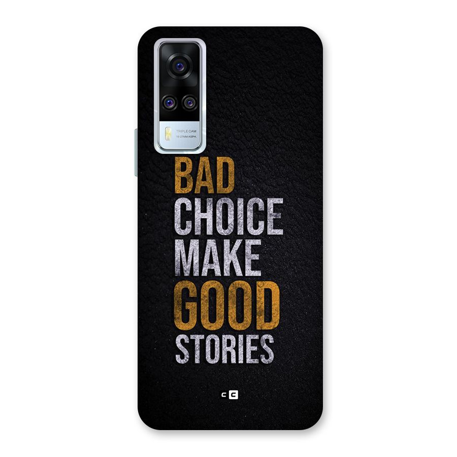 Make Good Stories Back Case for Vivo Y31