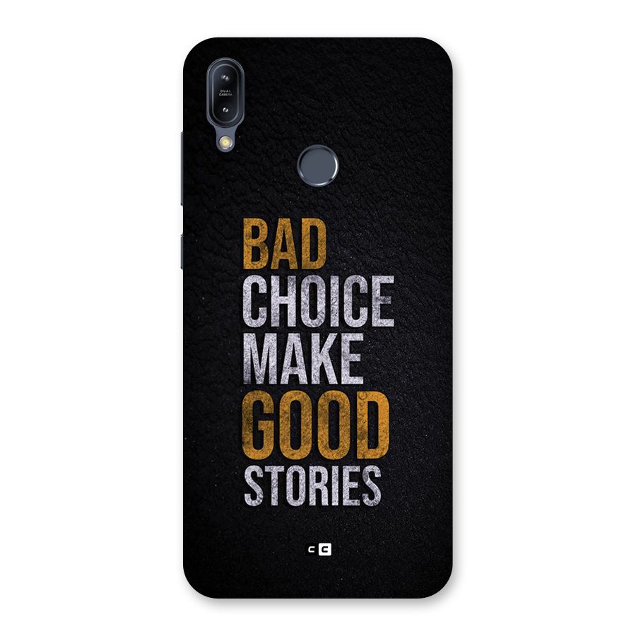 Make Good Stories Back Case for Zenfone Max M2