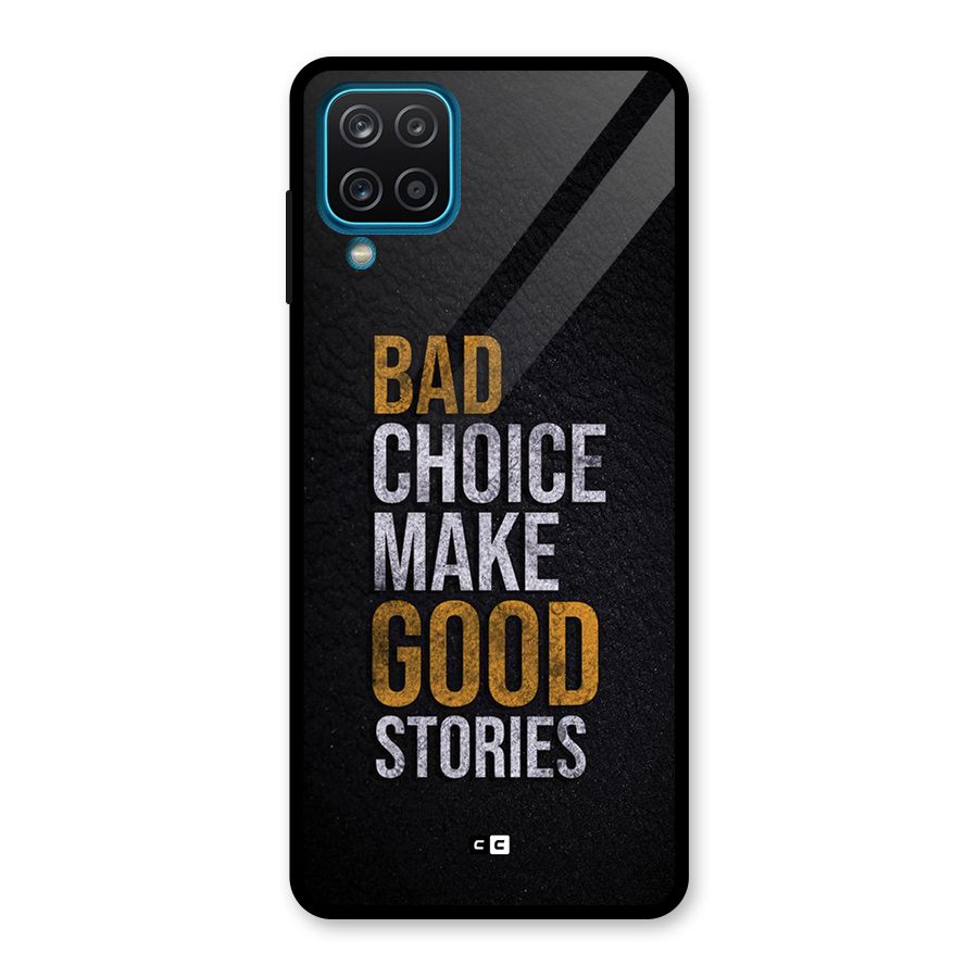Make Good Stories Glass Back Case for Galaxy A12