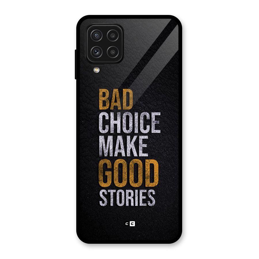 Make Good Stories Glass Back Case for Galaxy A22 4G