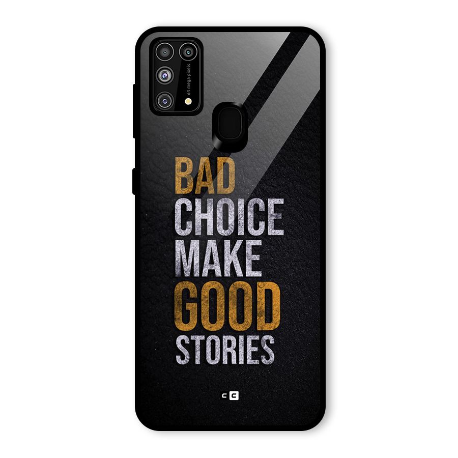 Make Good Stories Glass Back Case for Galaxy M31