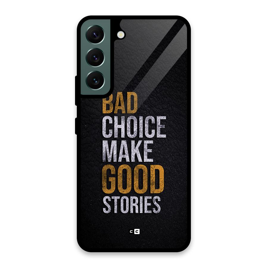 Make Good Stories Glass Back Case for Galaxy S22 5G
