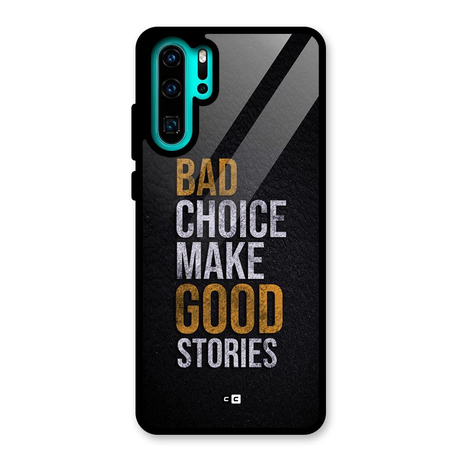 Make Good Stories Glass Back Case for Huawei P30 Pro