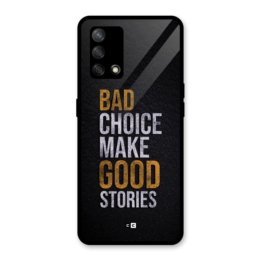 Make Good Stories Glass Back Case for Oppo F19