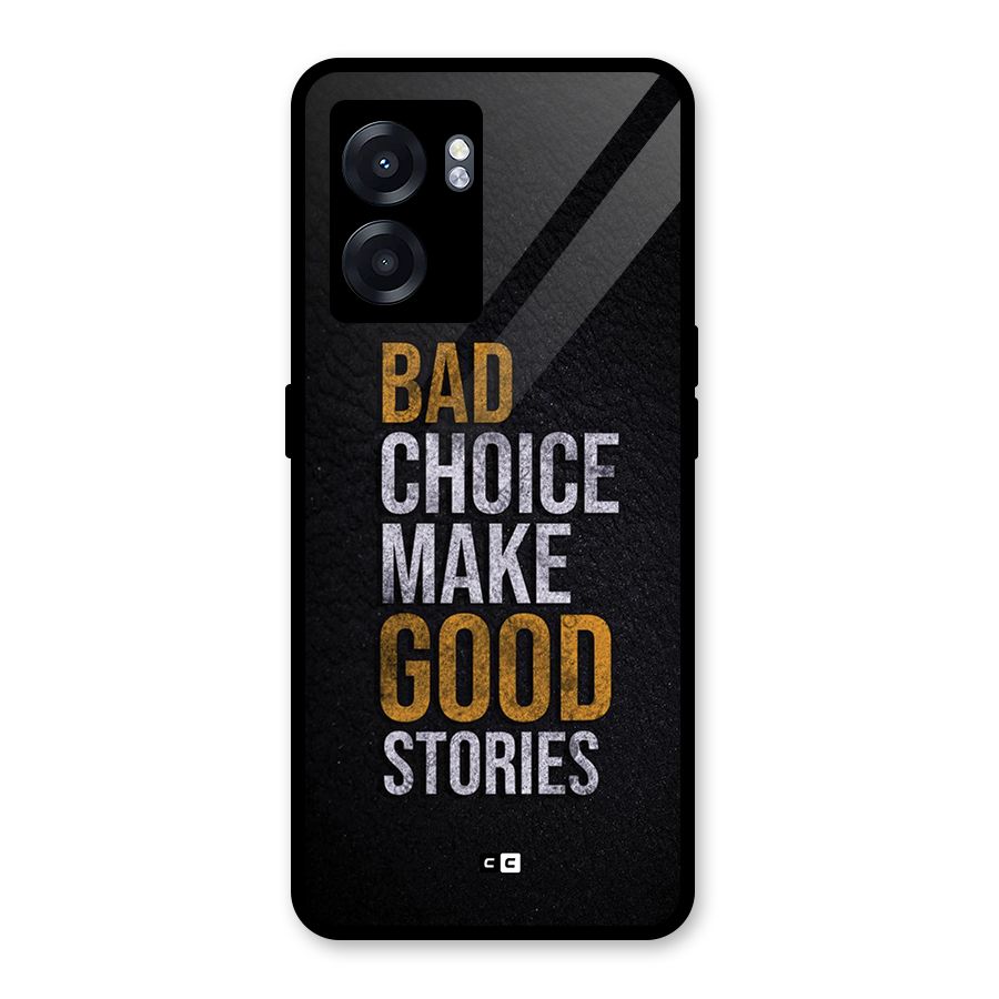 Make Good Stories Glass Back Case for Oppo K10 (5G)