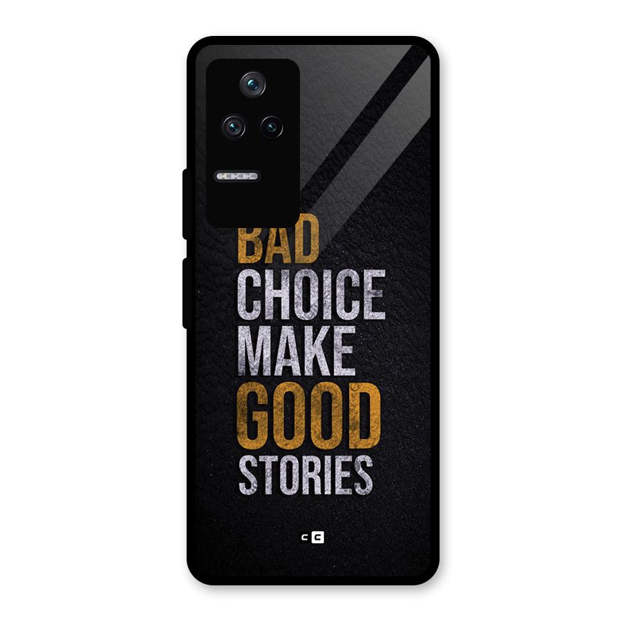 Make Good Stories Glass Back Case for Poco F4 5G