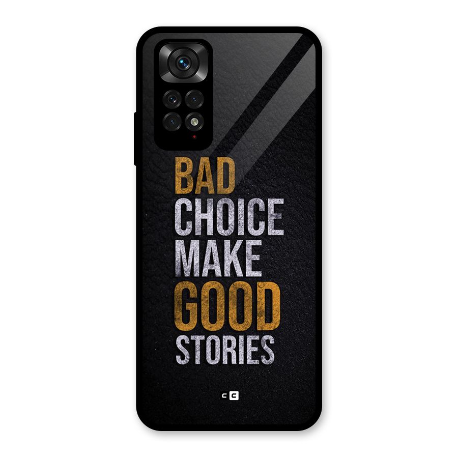 Make Good Stories Glass Back Case for Redmi Note 11S