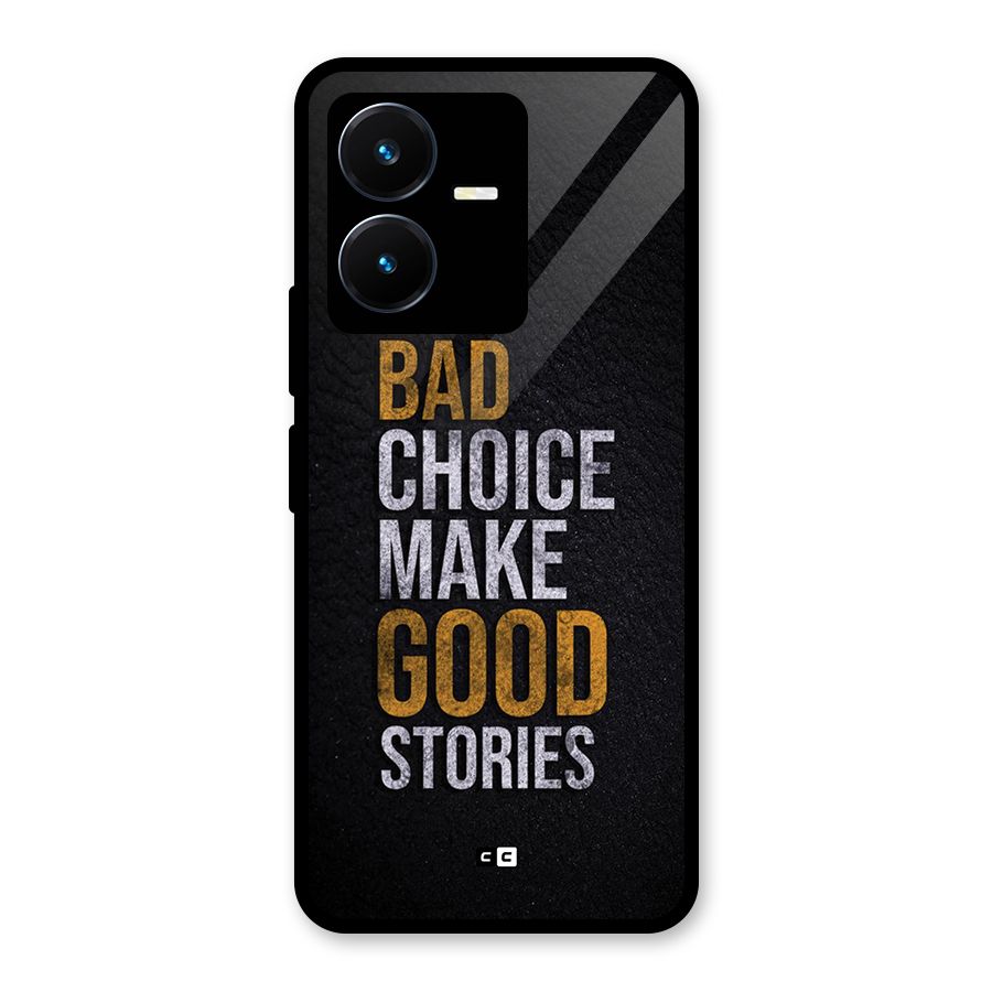 Make Good Stories Glass Back Case for Vivo Y22s
