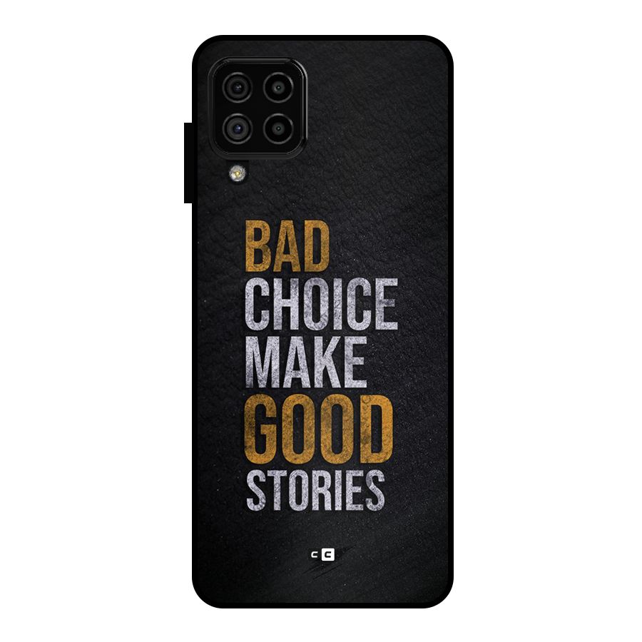 Make Good Stories Metal Back Case for Galaxy A22 4G