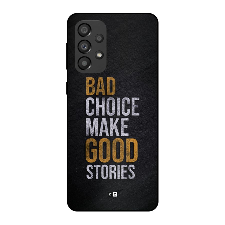 Make Good Stories Metal Back Case for Galaxy A33 5G