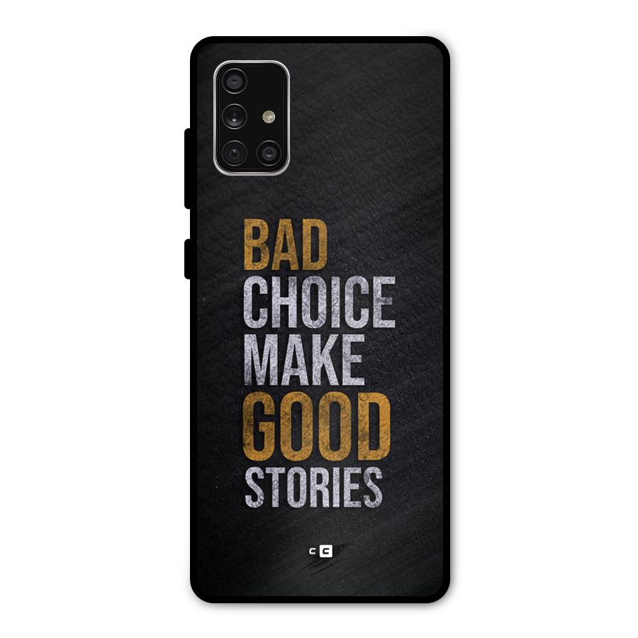 Make Good Stories Metal Back Case for Galaxy A71