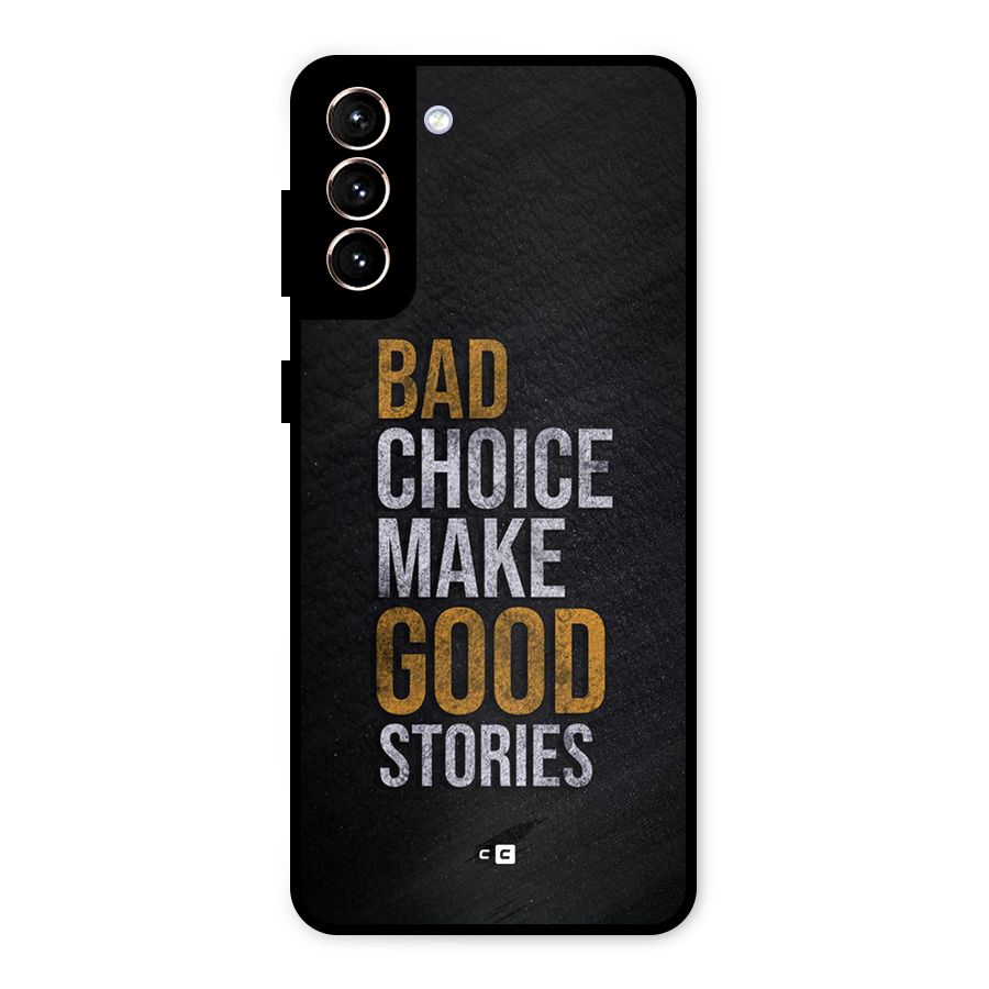 Make Good Stories Metal Back Case for Galaxy S21 Plus