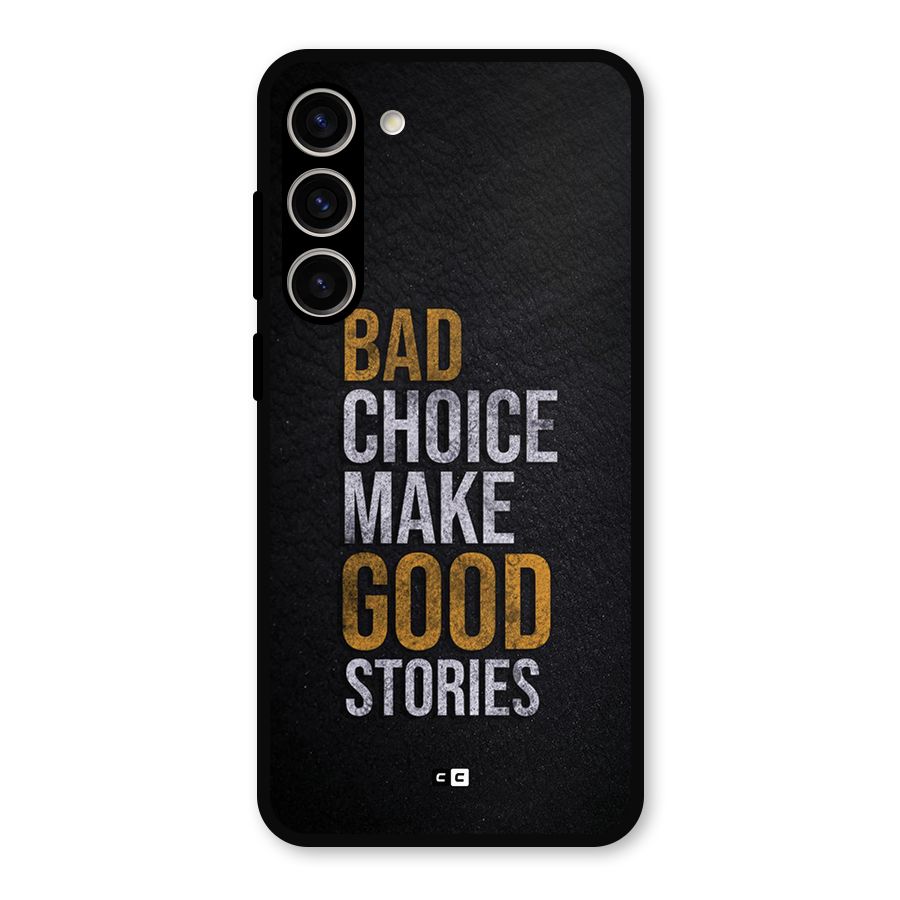 Make Good Stories Metal Back Case for Galaxy S23 Plus