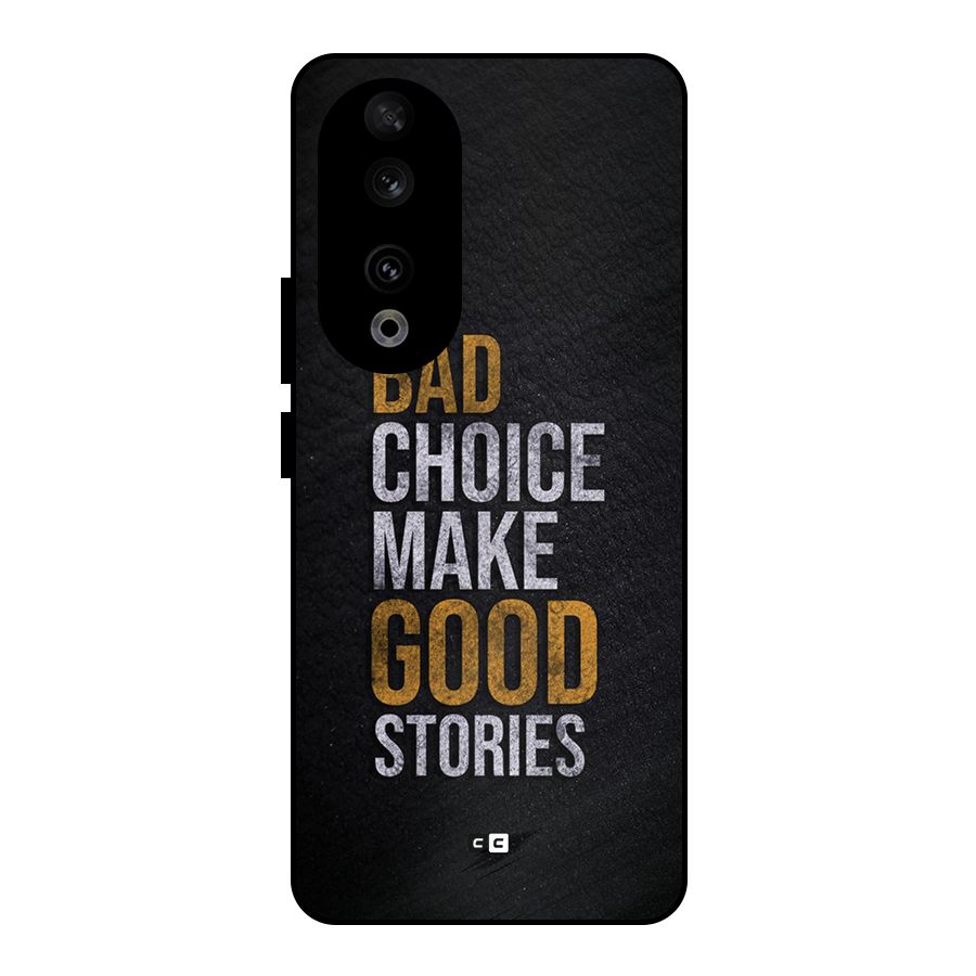 Make Good Stories Metal Back Case for Honor 90