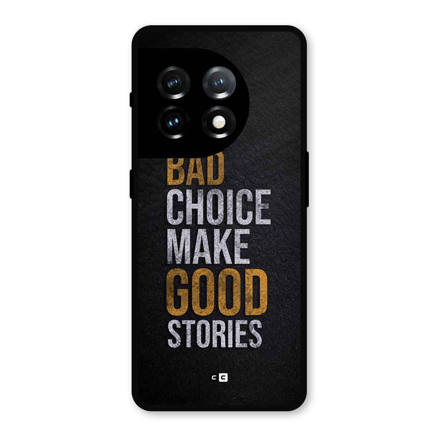 Make Good Stories Metal Back Case for OnePlus 11