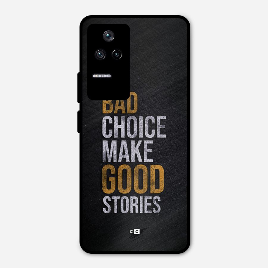 Make Good Stories Metal Back Case for Poco F4 5G
