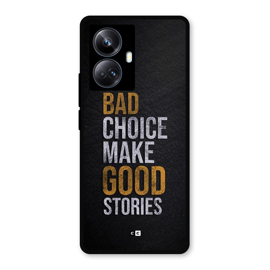 Make Good Stories Metal Back Case for Realme 10 Pro Plus