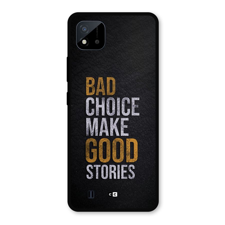 Make Good Stories Metal Back Case for Realme C11 2021