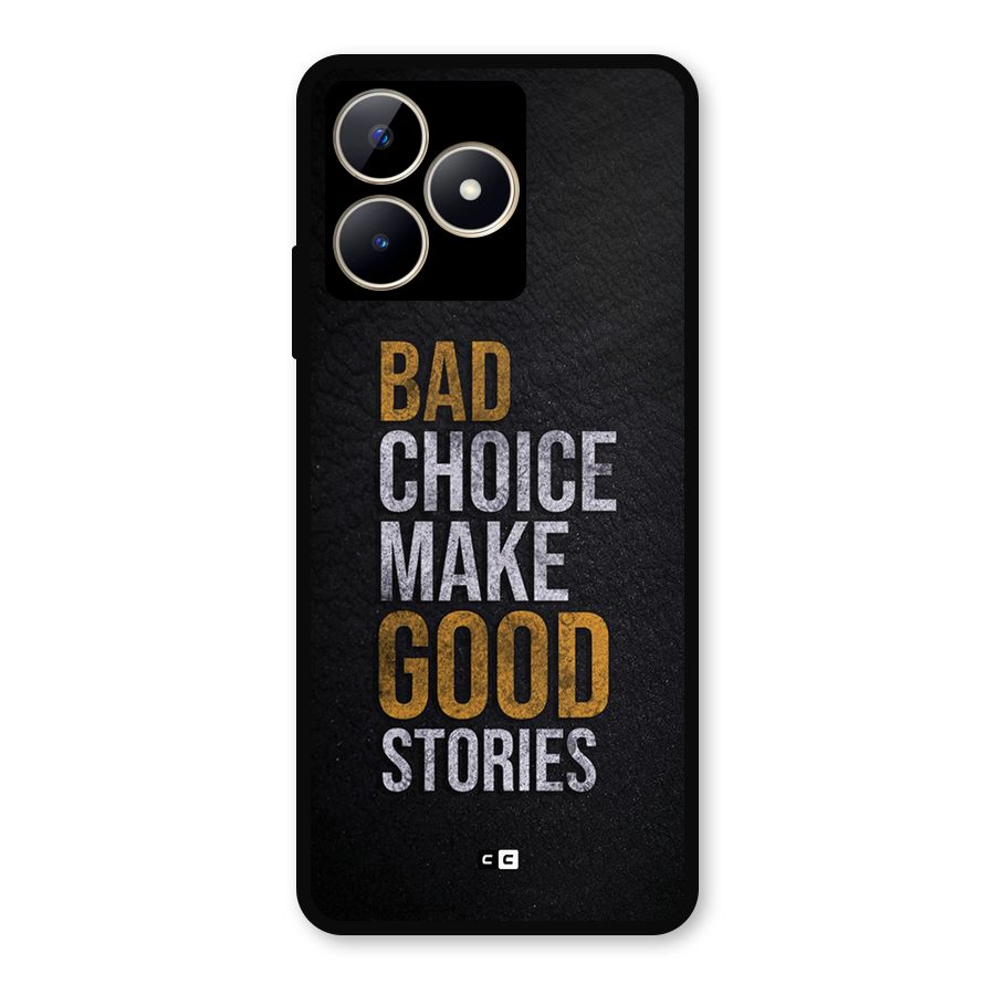 Make Good Stories Metal Back Case for Realme C53
