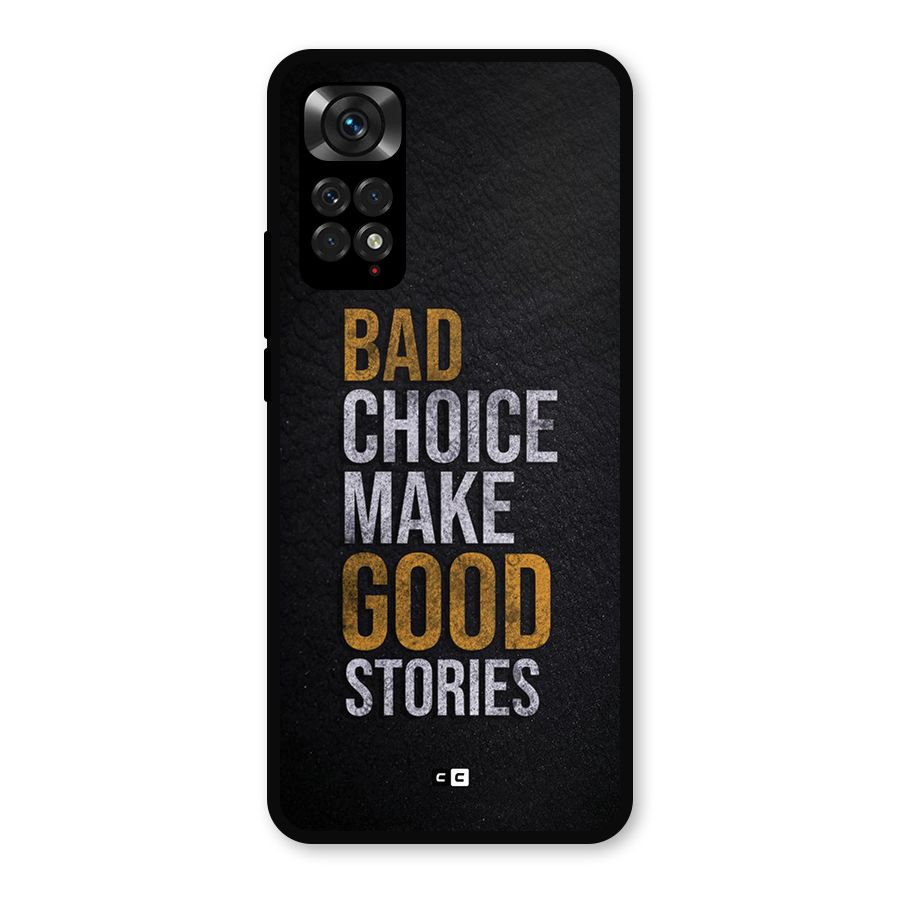 Make Good Stories Metal Back Case for Redmi Note 11s