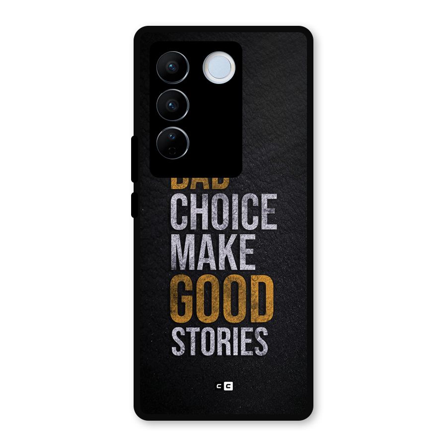 Make Good Stories Metal Back Case for Vivo V27