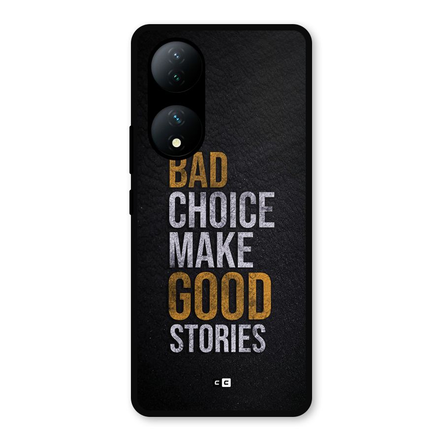Make Good Stories Metal Back Case for Vivo Y100a