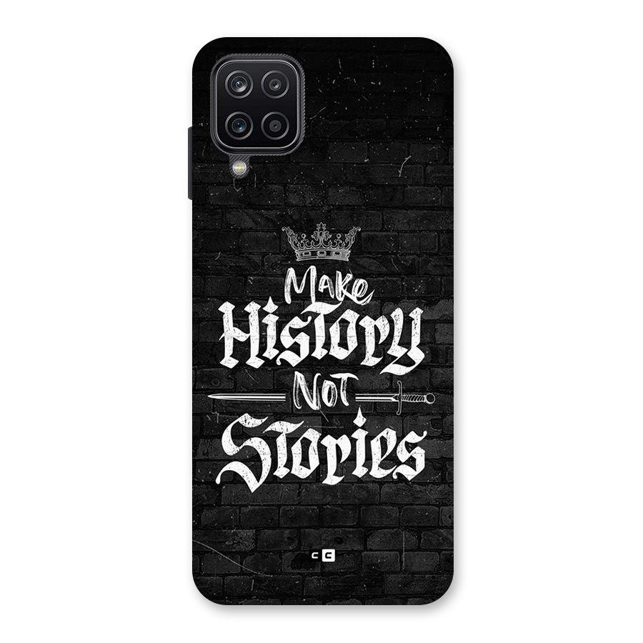 Make History Back Case for Galaxy A12