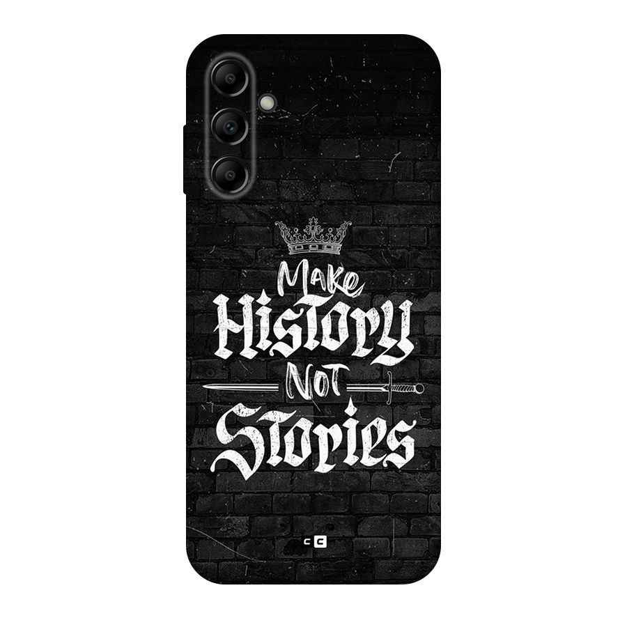 Make History Back Case for Galaxy A14 5G