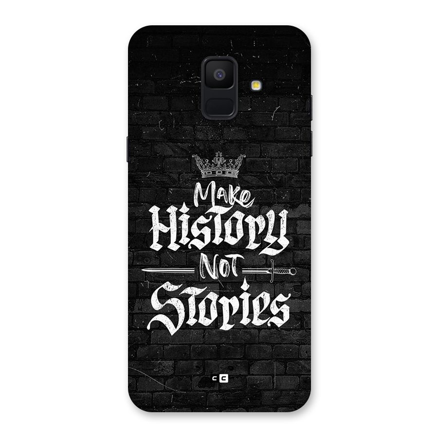 Make History Back Case for Galaxy A6 (2018)