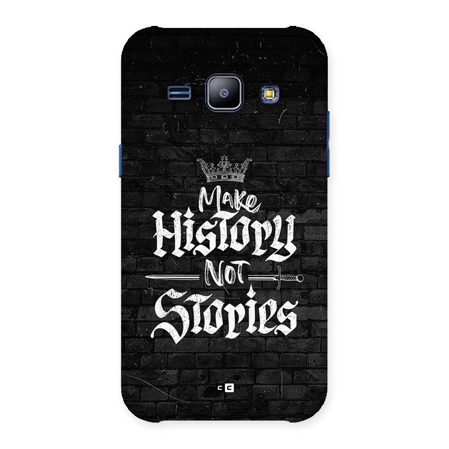 Make History Back Case for Galaxy J1