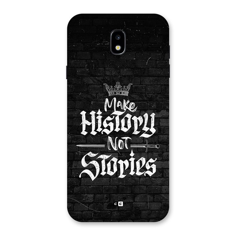 Make History Back Case for Galaxy J7 Pro