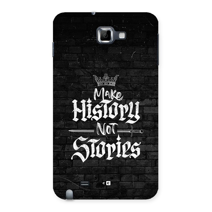 Make History Back Case for Galaxy Note