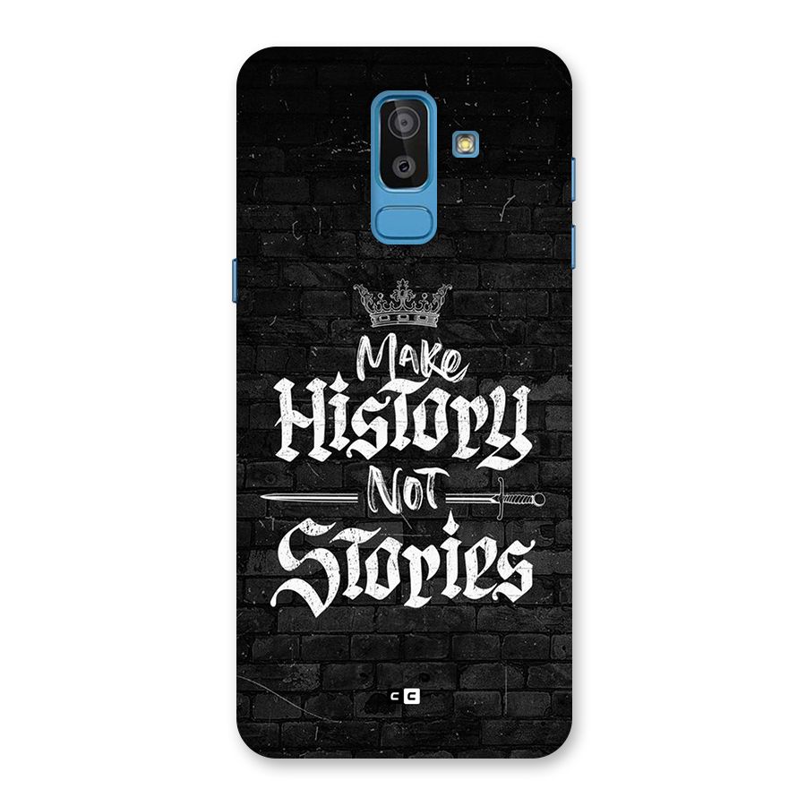 Make History Back Case for Galaxy On8 (2018)